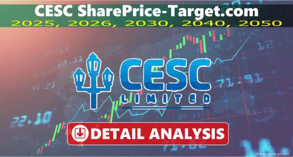 CESC Share Price Target 2025, 2026, 2030, 2040, 2050 3 CESC share price target
